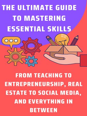 cover image of The Ultimate Guide to Mastering Essential Skills
